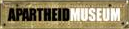 Click to visit the Apartheid Museum Web Site